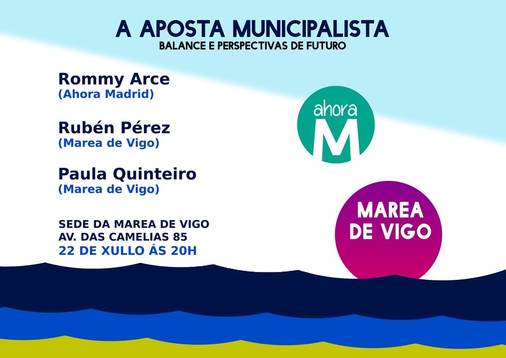 AHORA MADRID / MAREA DE VIGO